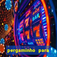 pergaminho para escrever dentro